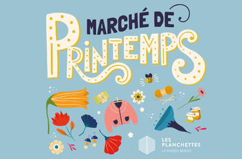 Marché de printemps aux Planchettes - 30 et 31 mai 2026